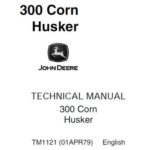 John Deere 300 Corn Husker Repair Technical Manual