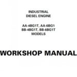 Isuzu AA-4BG1T, AA-6BG1, BB-4BG1T, BB-6BG1T Industrial Diesel Engine Repair Technical Manual